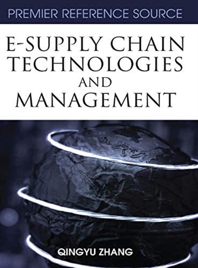 e-supply chain technologies and management (qingyu zhang) 2007