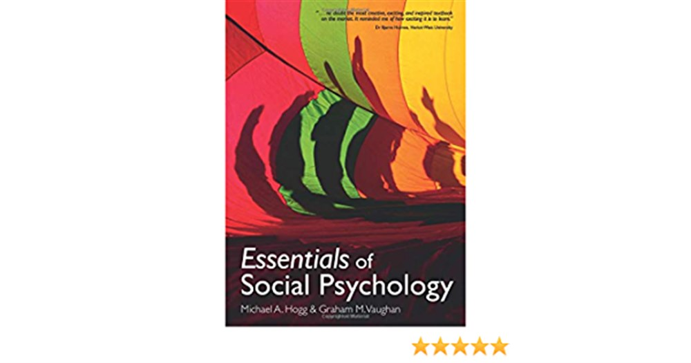 essentials of social psychology (hogg, vaughan)