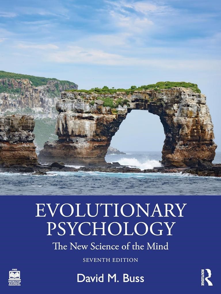 Evolutionary Psychology : The New Science of the Mind 7th Edition - David M Buss