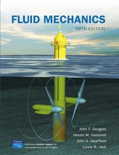 Fluid Mechanics 5th Edition - Douglas, Gasoriek, Swaffield, Jack