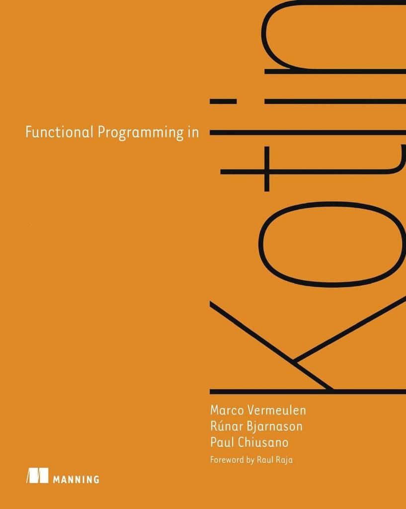 Functional Programming in Kotlin Vermeulen Bjarnason