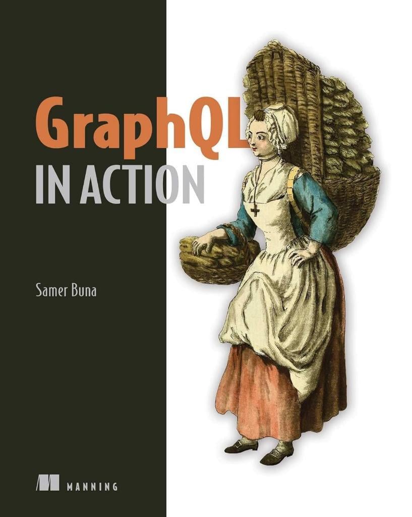 GraphQL in Action Samer Buna