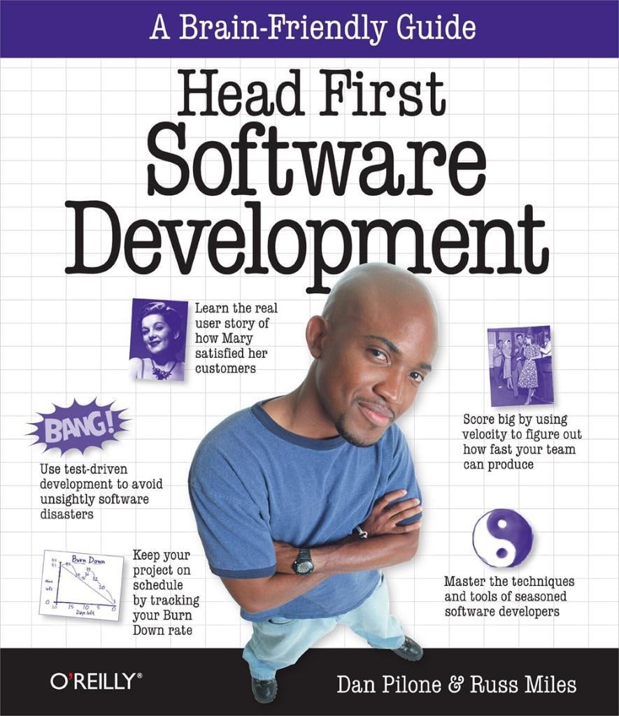 Head First Software Development: A Learner's Companion to Software Development 1st Edition