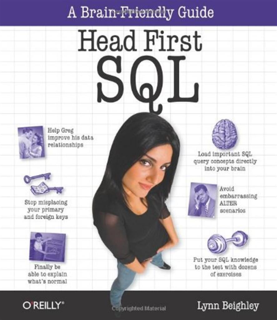 Head First SQL: Your Brain on SQL -- A Learner's Guide 1st Edition