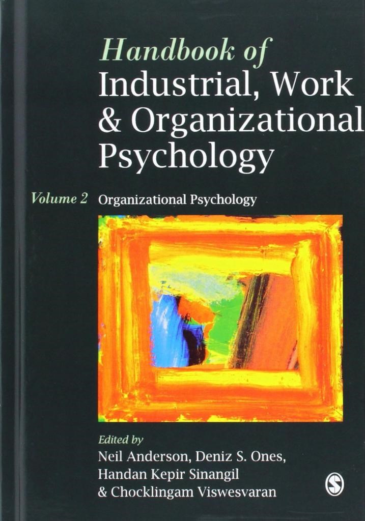 industrial work and organizational psychology volume 2 (anderson, ones, viswesvaran)