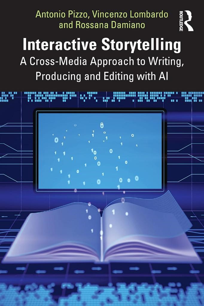 Interactive Storytelling: A Cross-Media Approach to Writing, Producing and Editing with AI Pizzo Lombardo