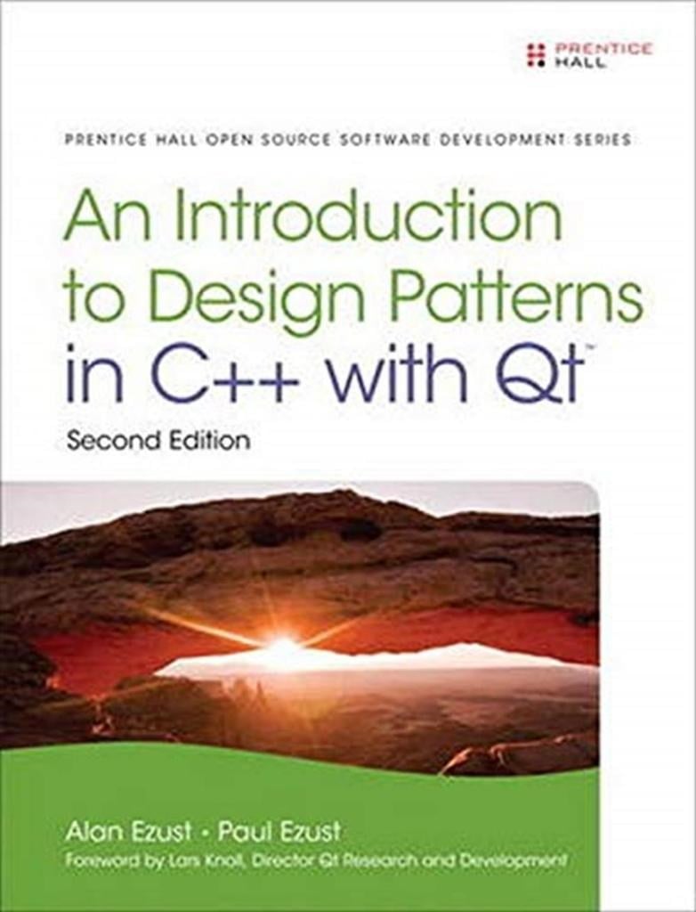 Introduction to Design Patterns in C++ with Qt Alan Ezust 2nd Edition