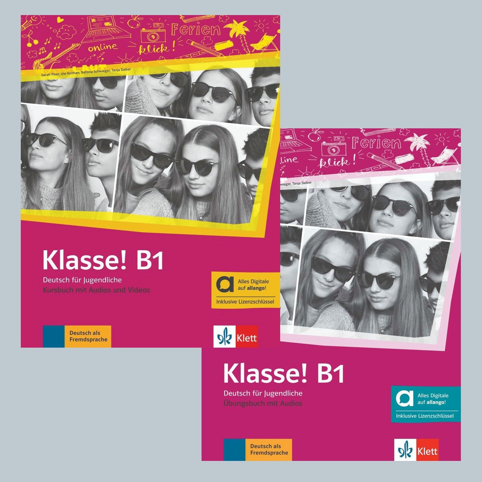 Klasse! B1 Deutsch für Jugendliche  Kursbuch +  Übungsbuch