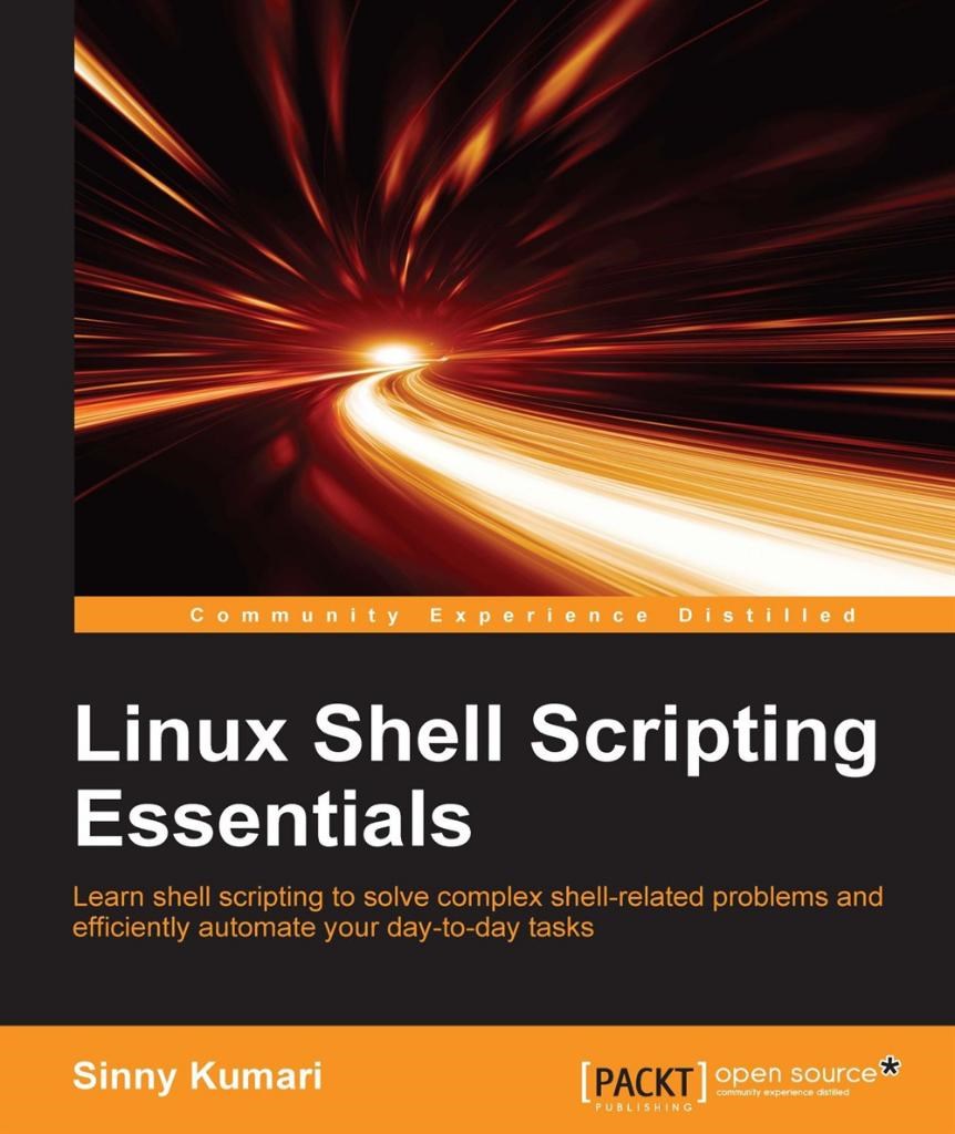 Linux Shell Scripting Essentials - Sinny Kumari