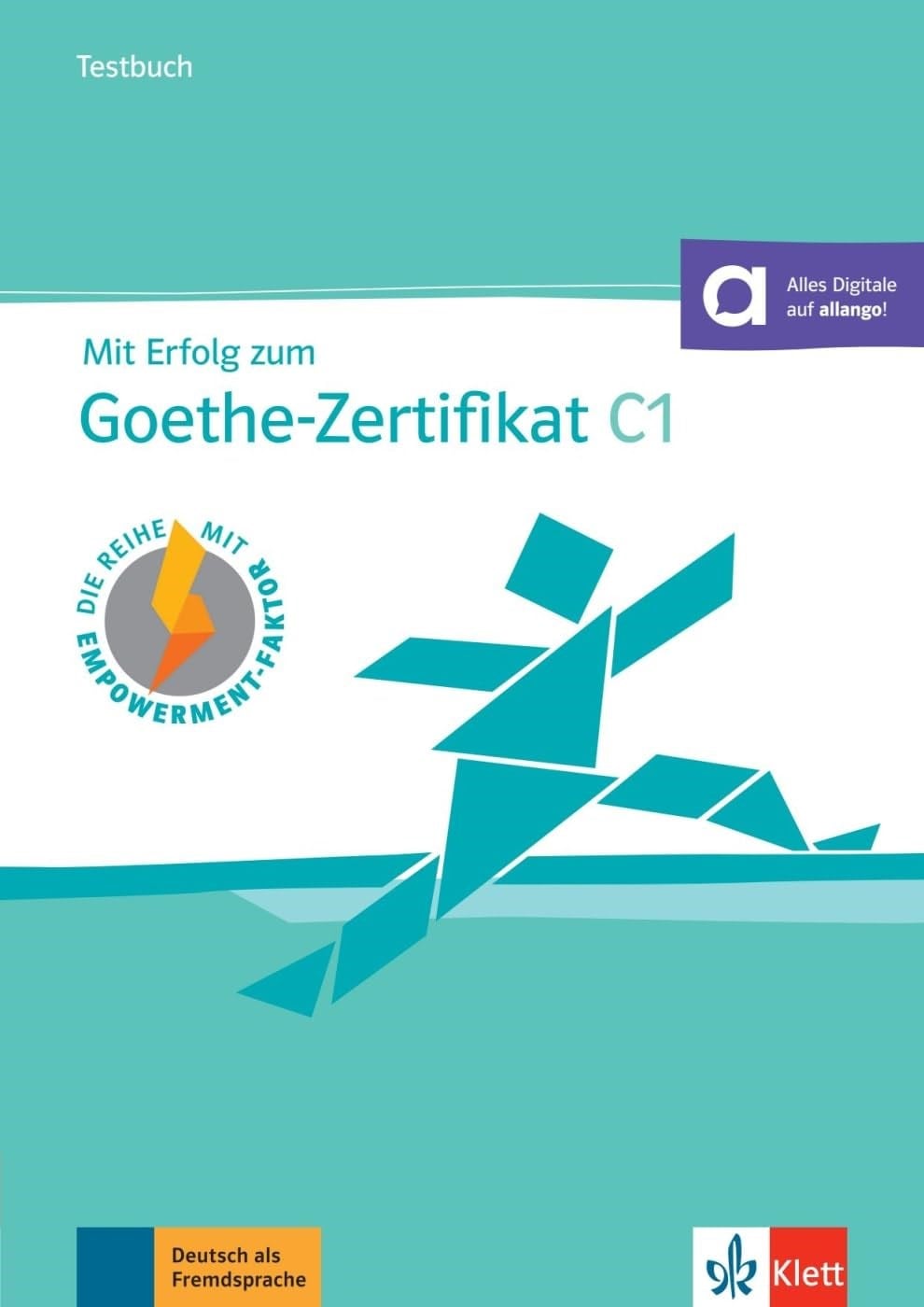 Mit Erfolg zum Goethe-Zertifikat C1 – Testbuch: Buch mit Audios