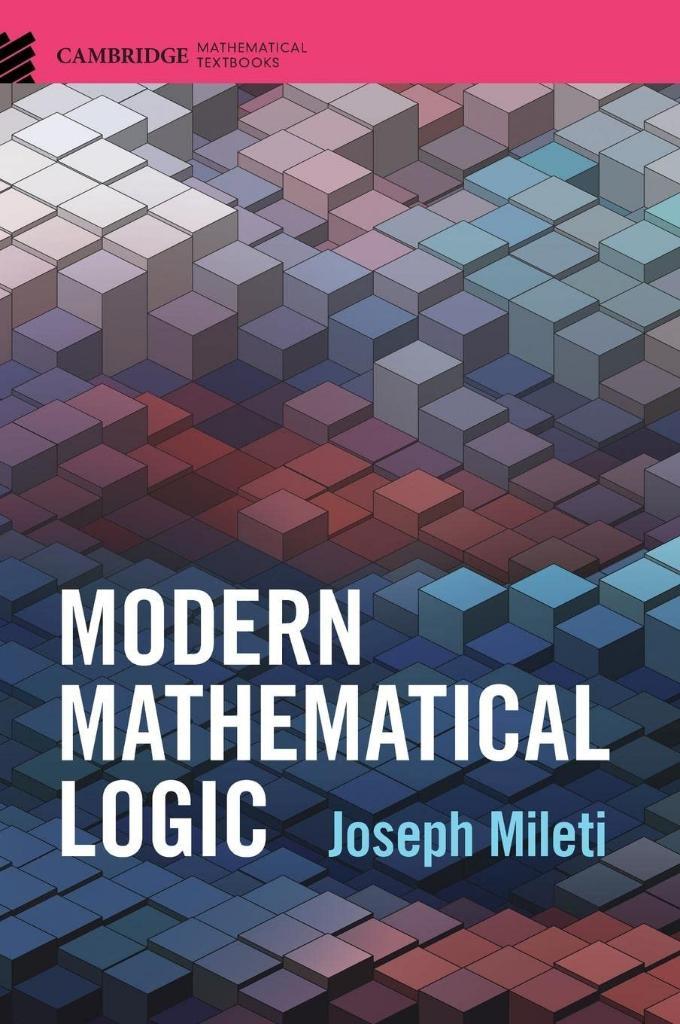 Modern Mathematical Logic Joseph Mileti