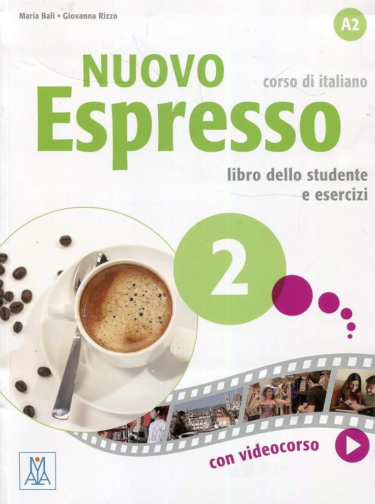 Nuovo Espresso 2 Corso Di Italiano Libro dello studente e esercizi A2