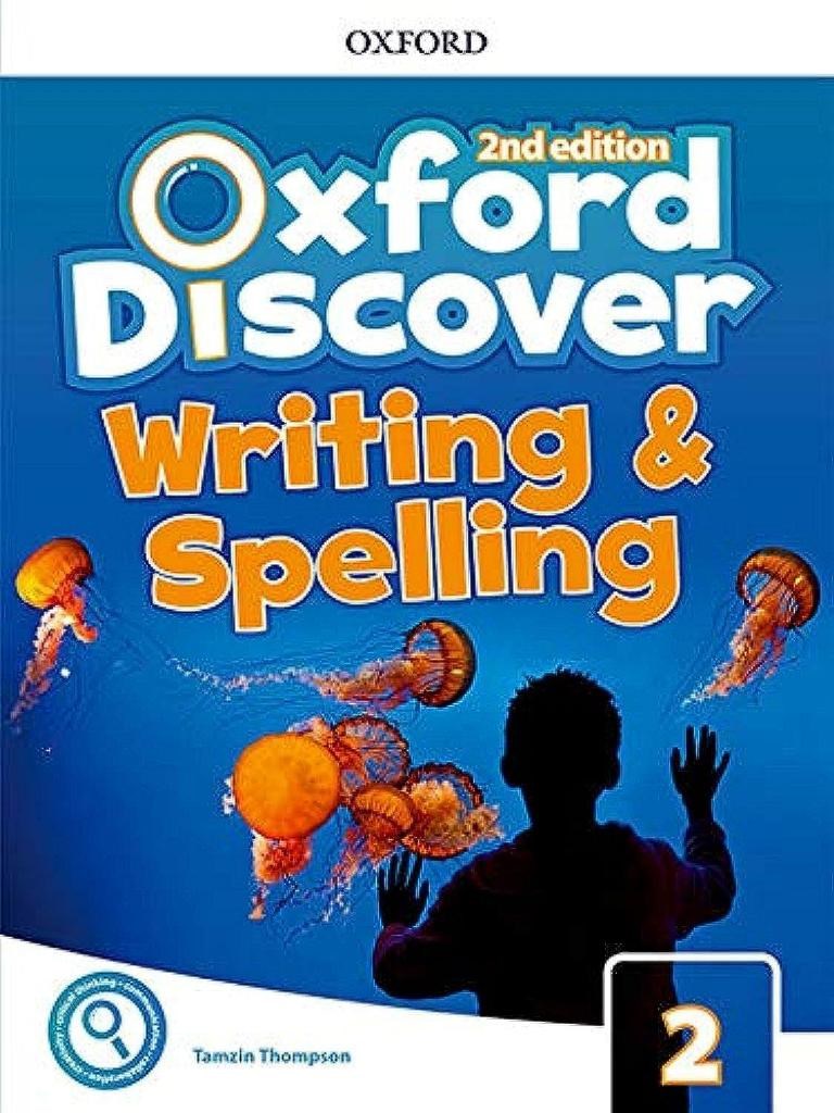 Oxford Discover Level 2 Writing and Spelling Book 2nd edition