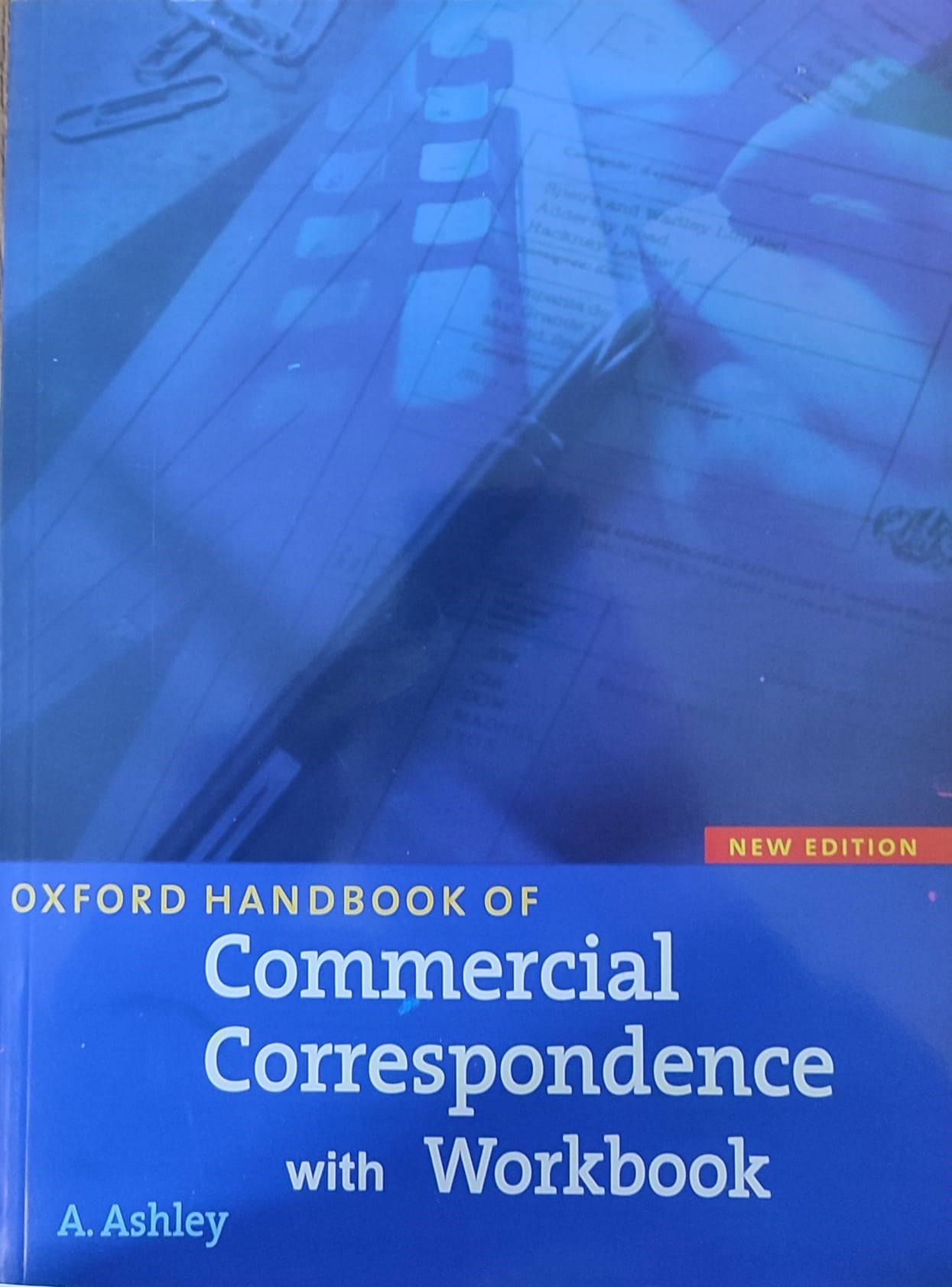 Oxford Handbook of Commercial Correspondence With Workbbok New Edition