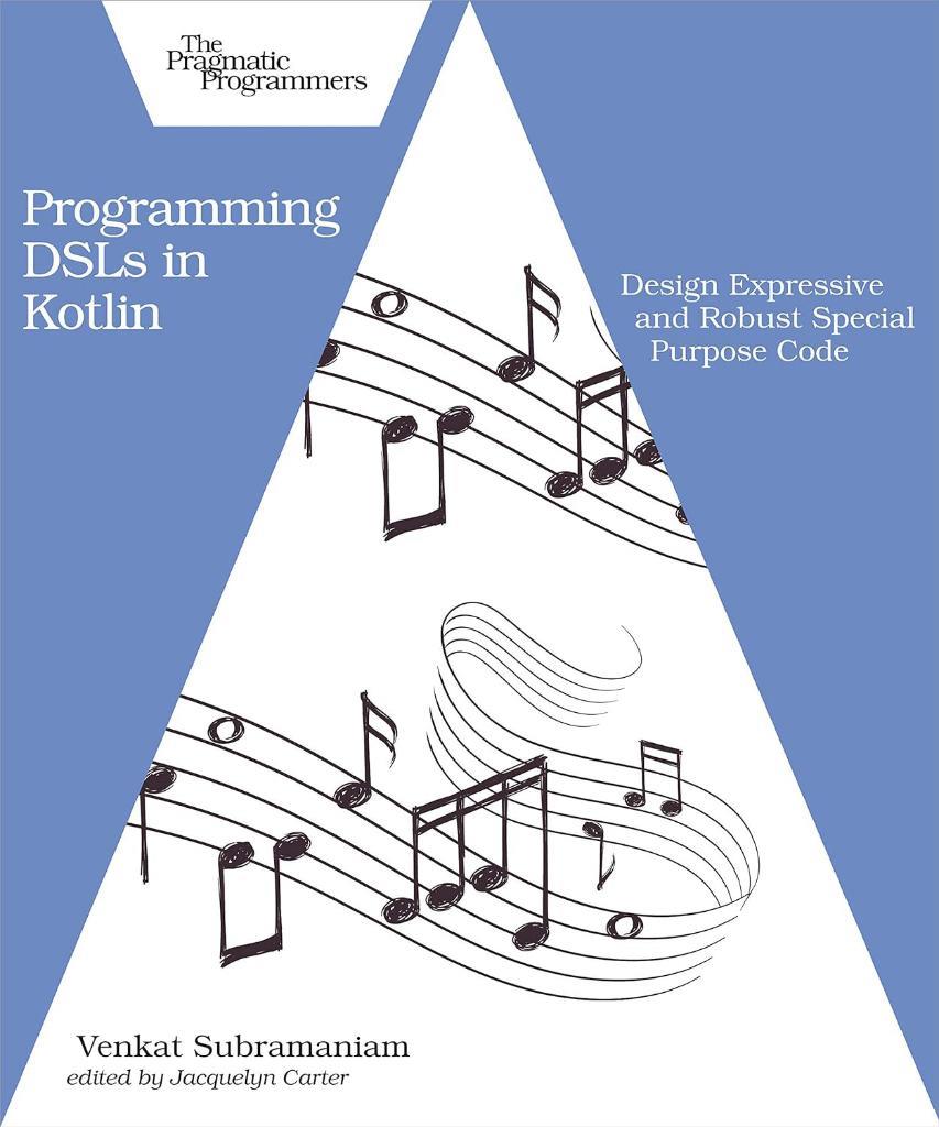 Programming DSLs in Kotlin Venkat Subramaniam