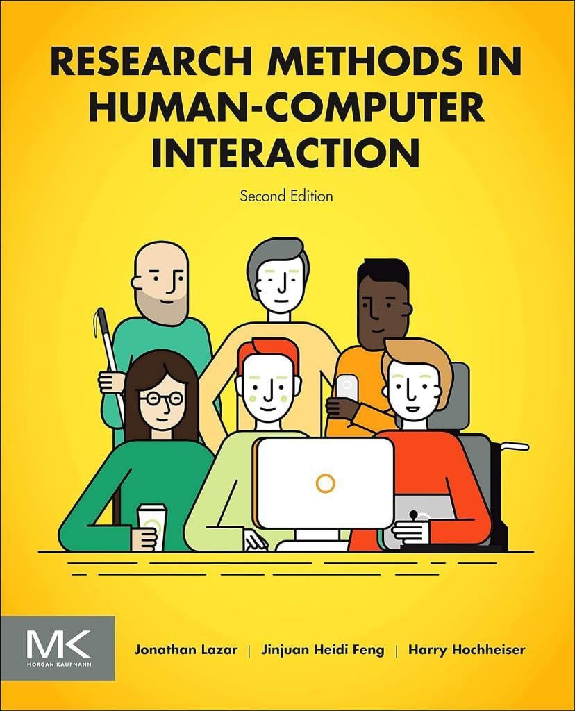 Research Methods in Human-Computer Interaction 2nd Edition Lazar Feng