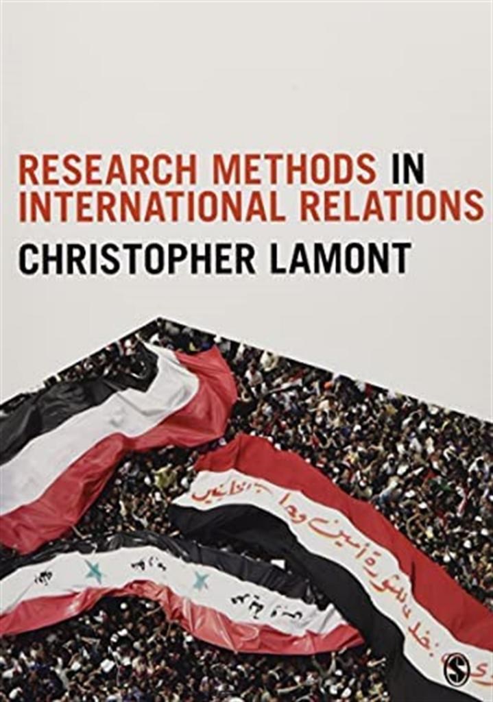 research methods in international relations (christopher lamont)