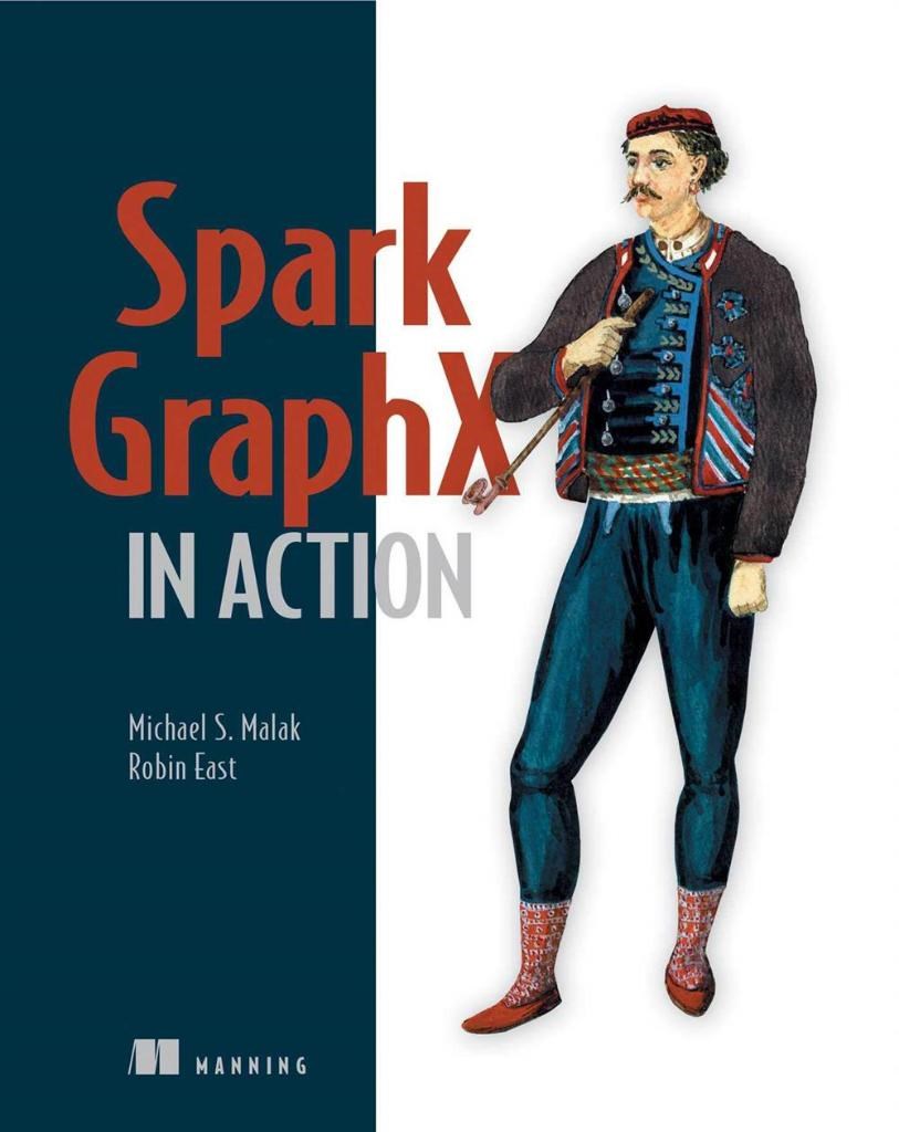 Spark GraphX in Action Michael Malak