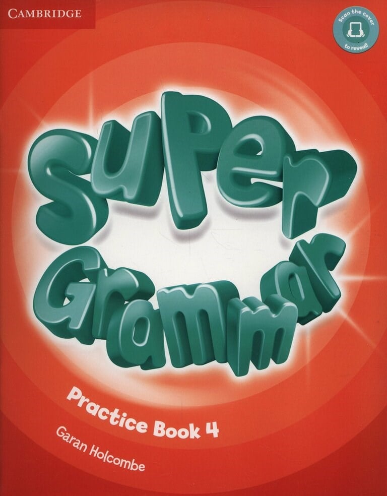 Super Grammar Practice Book 4 (Super Minds Level 4)