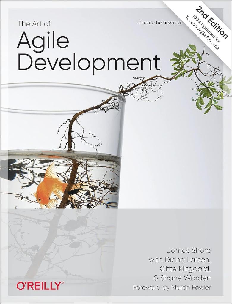 The Art of Agile Development 2nd Edition Shore Warden