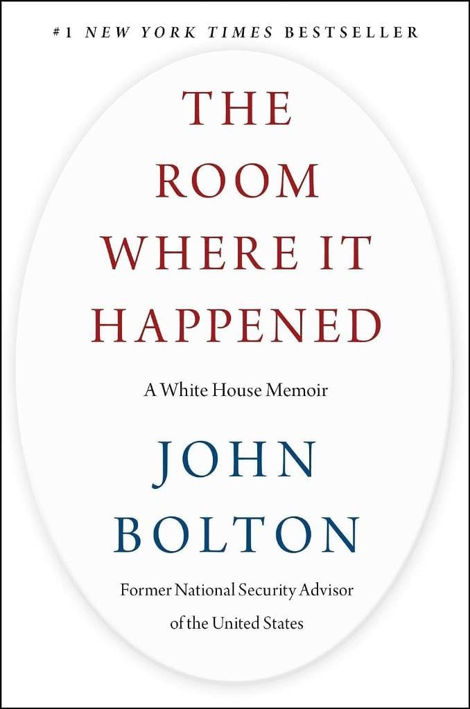 The Room Where It Happened: A White House Memoir