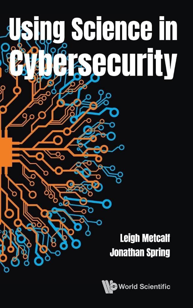 Using Science in Cybersecurity Metcalf Spring