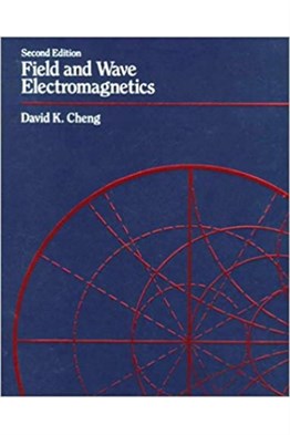 field and wave electromagnetics 2nd (david k. cheng)