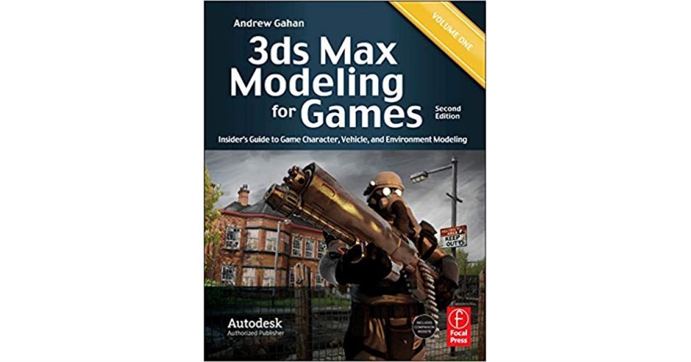 3ds max modeling for games 2nd (andrew gahan)