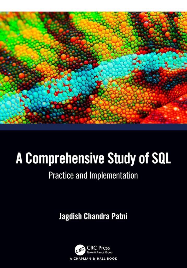 A Comprehensive Study of SQL Jagdish Chandra Patni