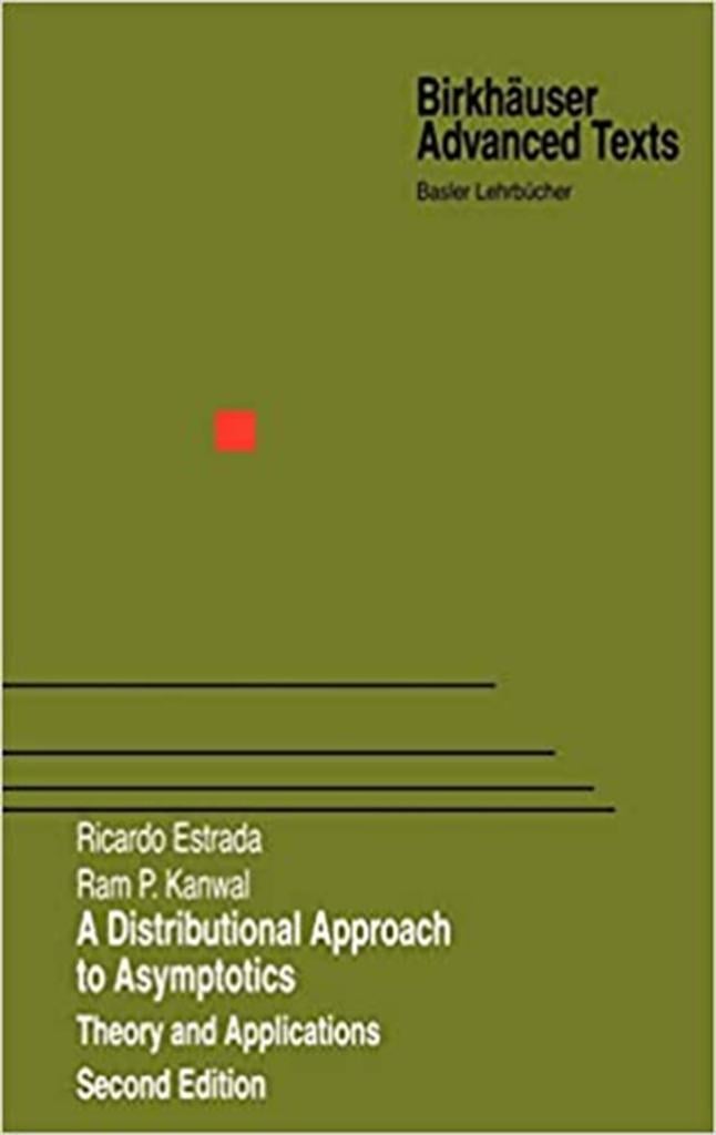 a distributional approach to asymptotics 2nd (estrada)