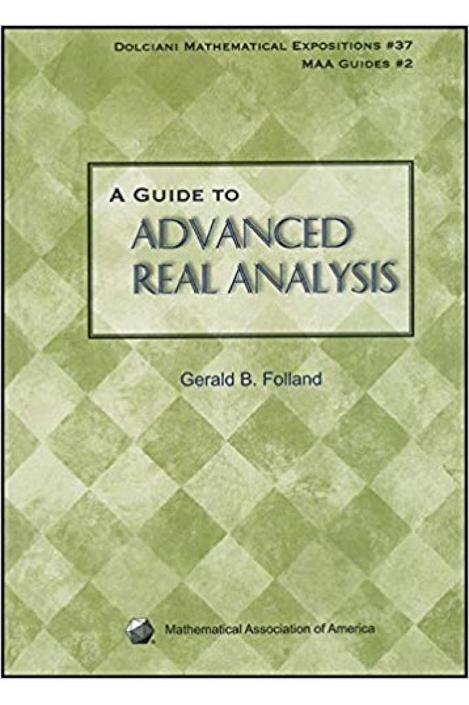 a guide to advanced real analysis (gerald folland)