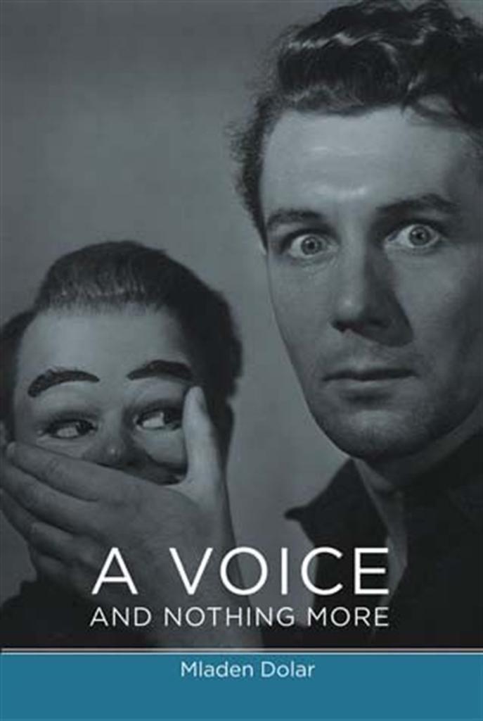 a voice and nothing more (mladen dolar)