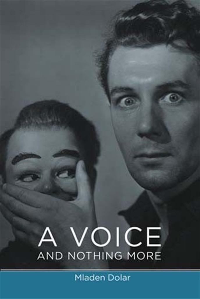 a voice and nothing more (mladen dolar)