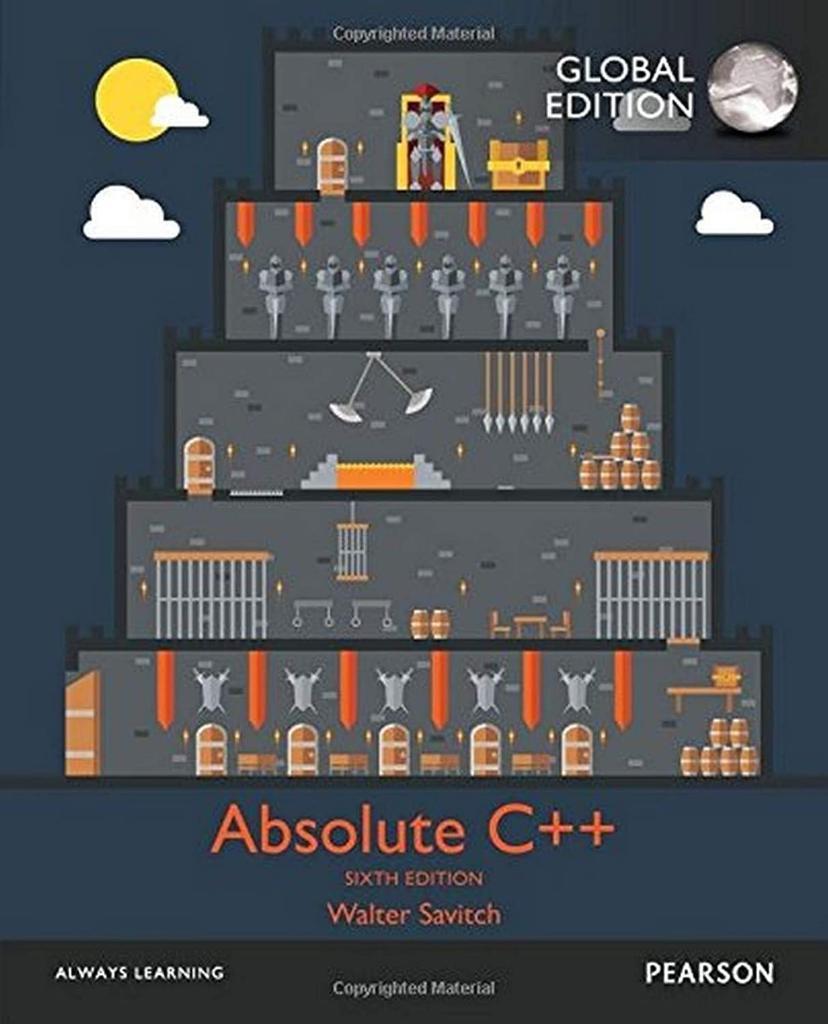 Absolute C++ (Global Edition) Walter Savitch & Kenrick Mock