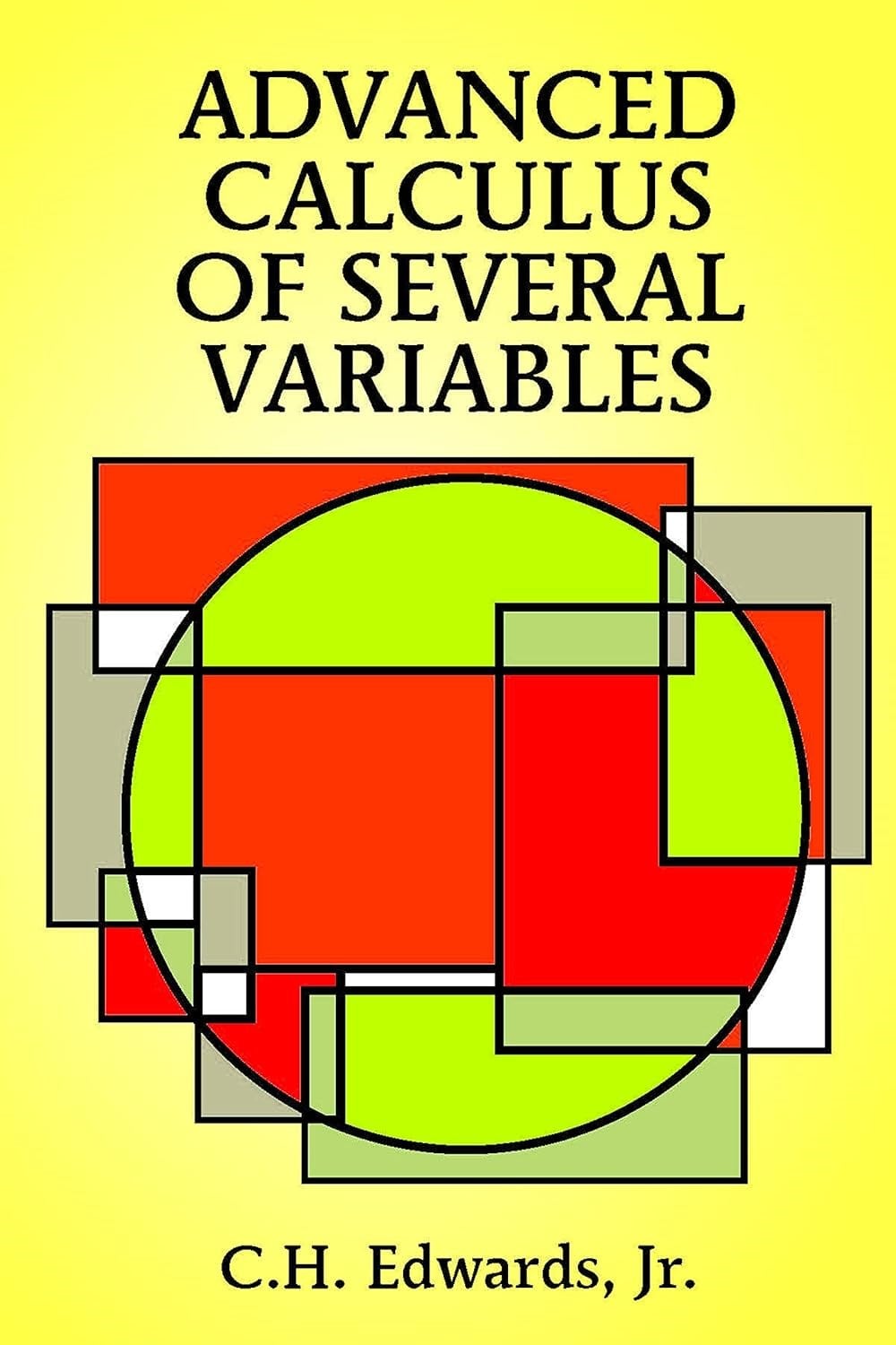 Advanced Calculus of Several Variables - C. H. Edwards