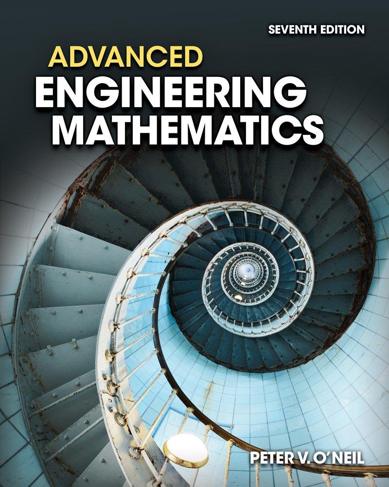 Advanced Engineering Mathematics 7th edition - O'Neil 