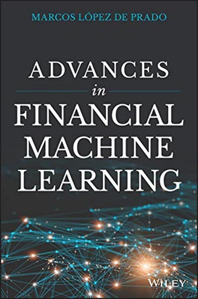 Advances in Financial Machine Learning Marcos Lopez de Prado
