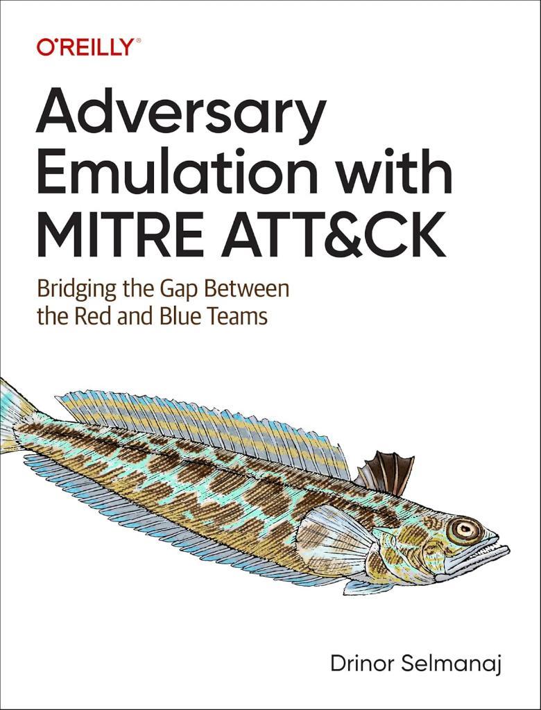 Adversary Emulation with MITRE ATT&CK: Bridging the Gap Between the Red and Blue Teams Drinor Selmanaj