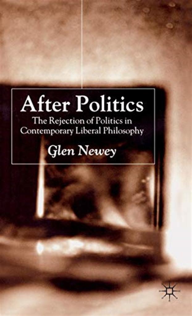 after politics (glen newey)