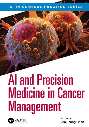 AI and Precision Medicine in Cancer Management Jen-Tsung Chen