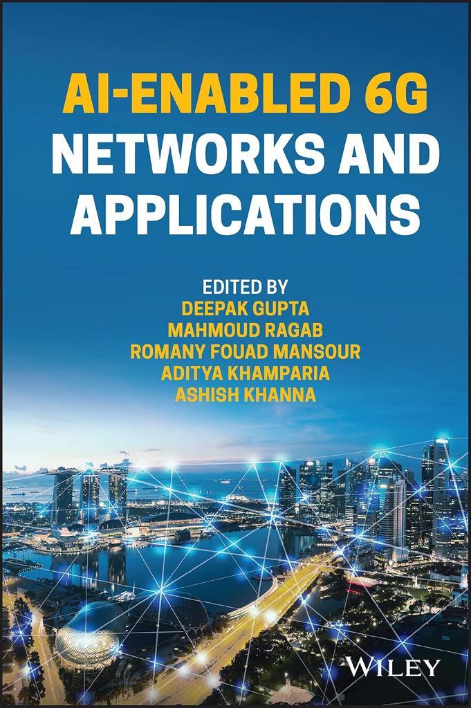 AI-Enabled 6G Networks and Applications Gupta Ragab