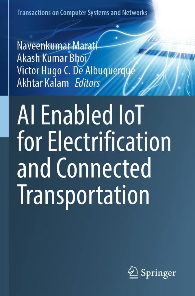 AI Enabled IoT for Electrification and Connected Transportation Marati Bhoi
