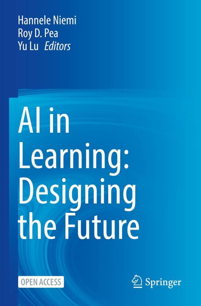 AI in Learning: Designing the Future Niemi Pea