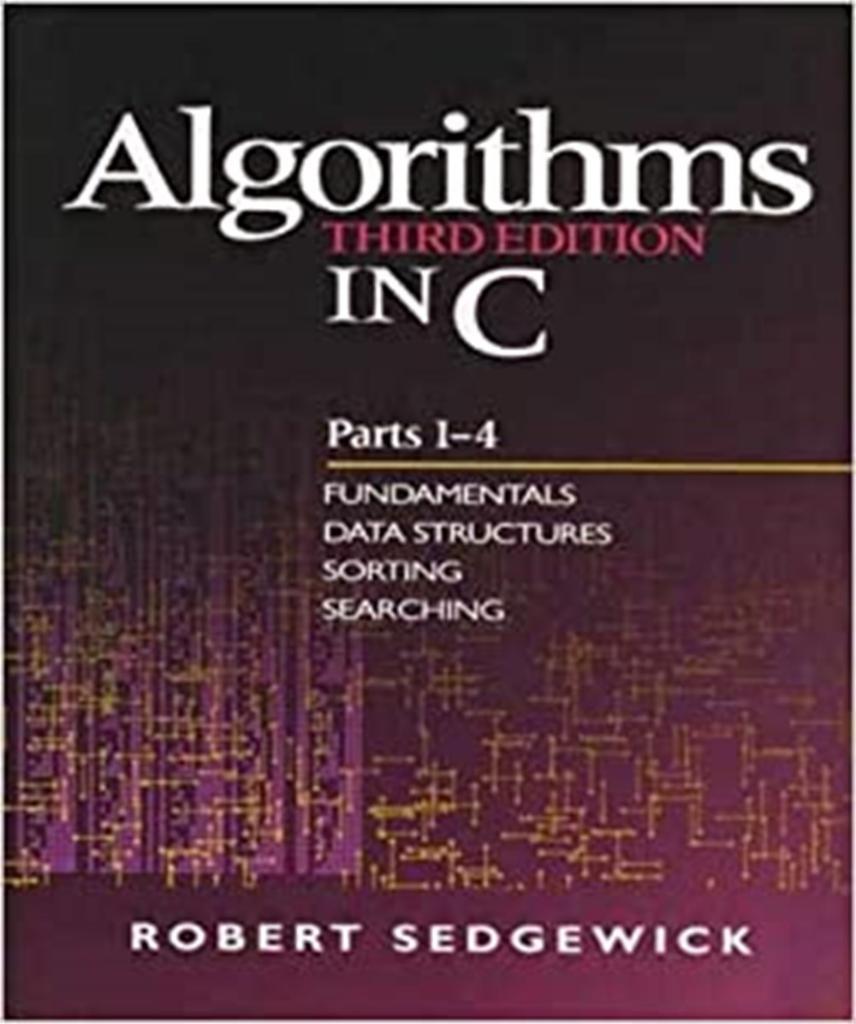 Algorithms in C, Parts 1-4: 3rd Ed.  Robert Sedgewick