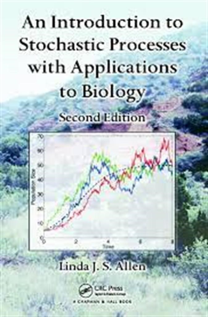 an introduction to stochastic processes with app. to biology 2nd (linda allen)