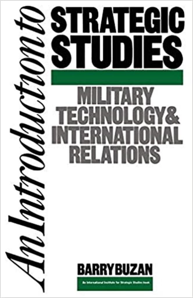 an introduction to strategic studies (buzan)