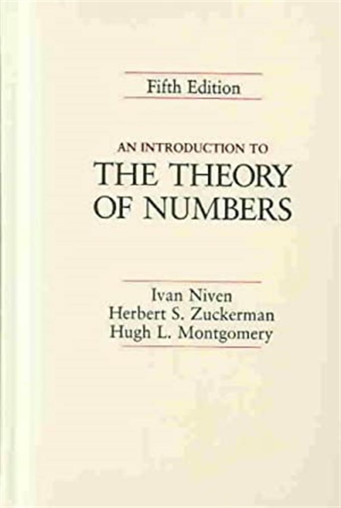 an introduction to the theory of numbers 5th (niven, zuckerman, montgomery)