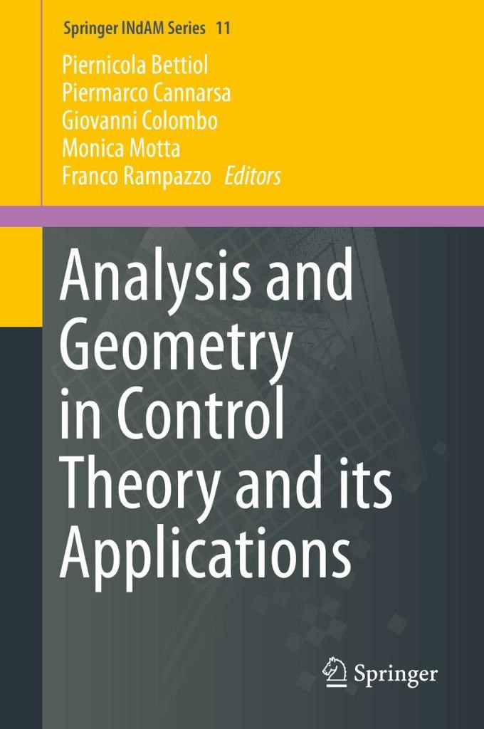 analysis and geometry in control theory and its applications (bettiol, cannarsa, colombo, motta, rampazzo)