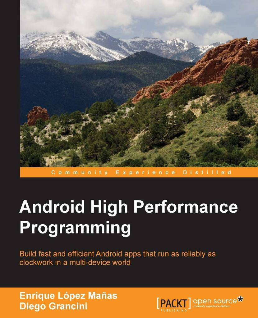 Android High Performance Programming Manas & Grancini