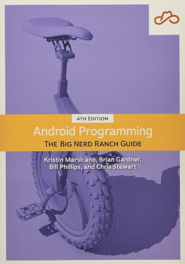 Android Programming The Big Nerd Ranch Guide Big Nerd Ranch Guides 4th Edition Phillips Stewart